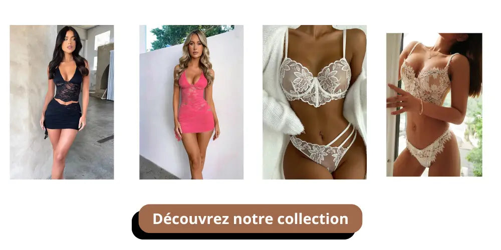 notre collection de dentelle